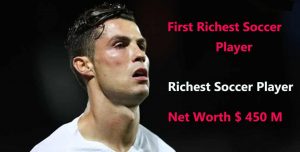 First World Richest Soccer Player