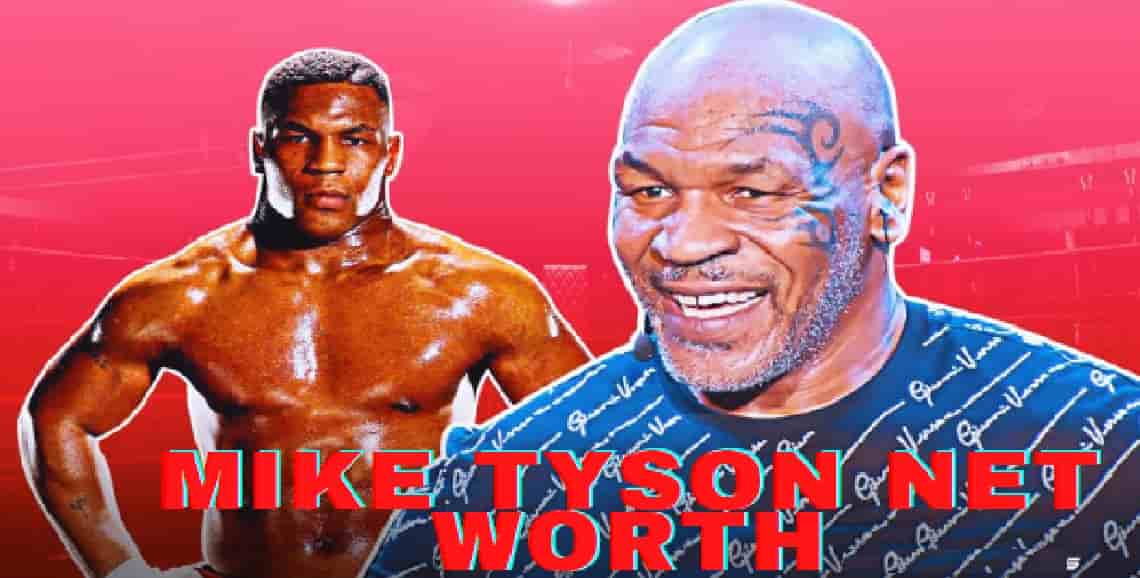 Mike Tyson worth